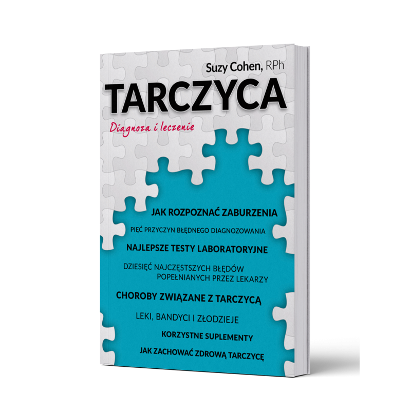 TARCZYCA Diagnoza i leczenie Suzy Cohen, RPh